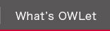What's OWLet